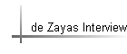 de Zayas Interview