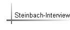 Steinbach-Interview