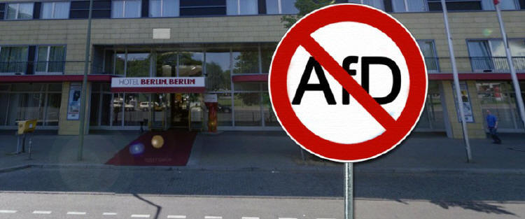 „Hotel Berlin“: Kein Zutritt für die AfD - Foto: Google Maps, Wikimedia/gemeinfrei / JF-Montage