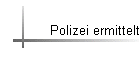 Polizei ermittelt